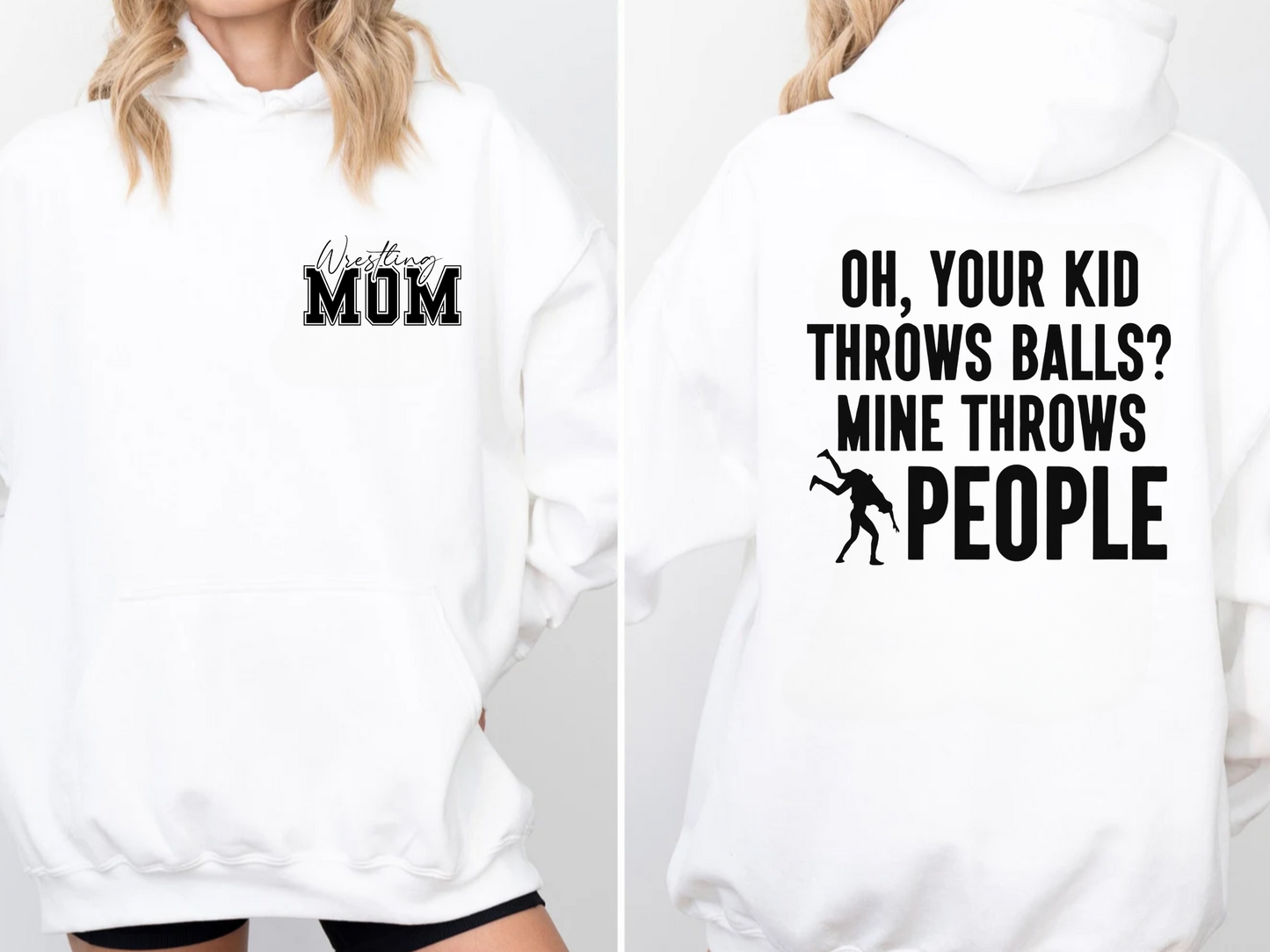 My Kid Throws People Hoodie