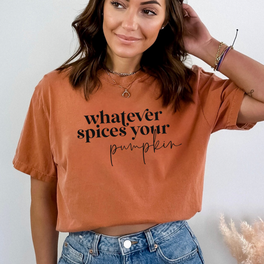 Whatever Spices Your Pumpkin Fall Tshirt